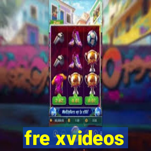 fre xvideos